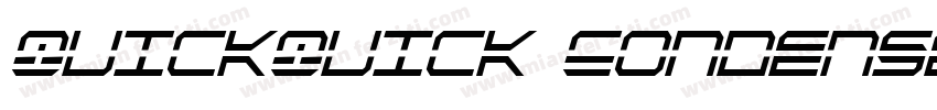 QuickQuick Condensed Italic字体转换